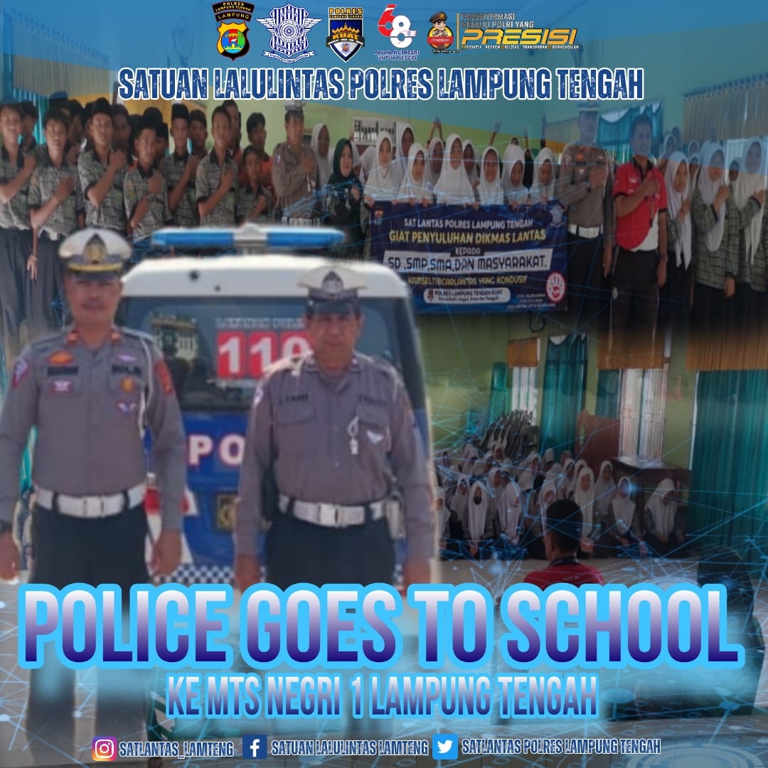 Pers satlantas polres lampung tengah melaksanakan kegiatan police goes to school ke MTS Negri 1 Kab. Lampung Tengah,