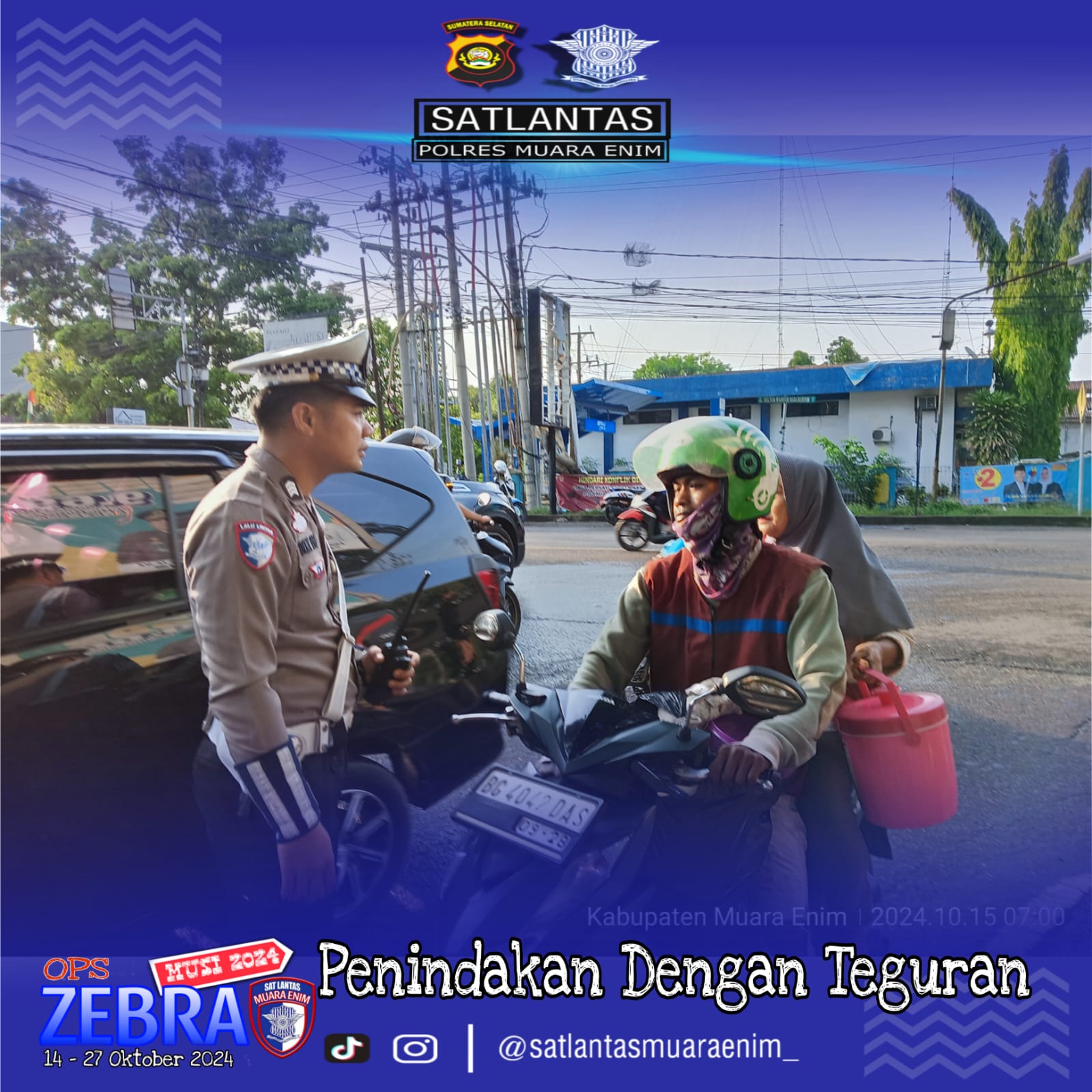 PENINDAKAN DENGAN TEGURAN OPS ZEBRA MUSI 2024