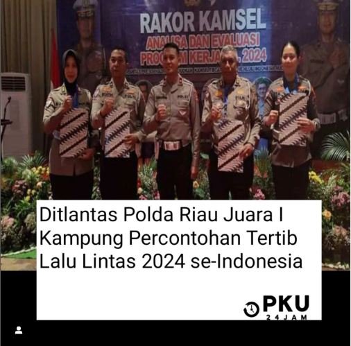 Ditlantas Polda Riau Raih Juara I Kampung Percontohan Tertib Lalu Lintas