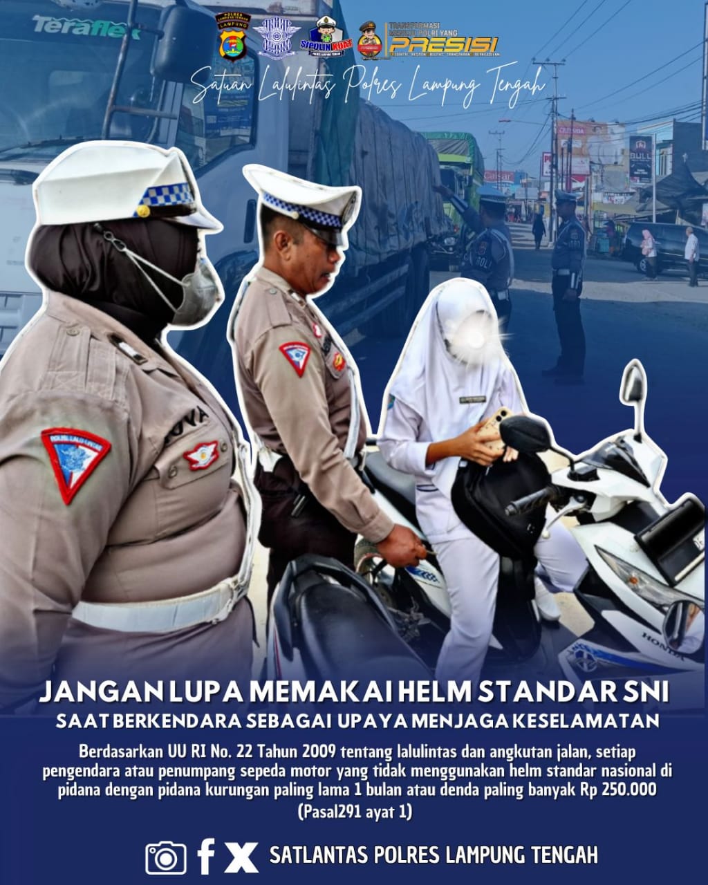 jangan lupa pakai helm setandar SNI