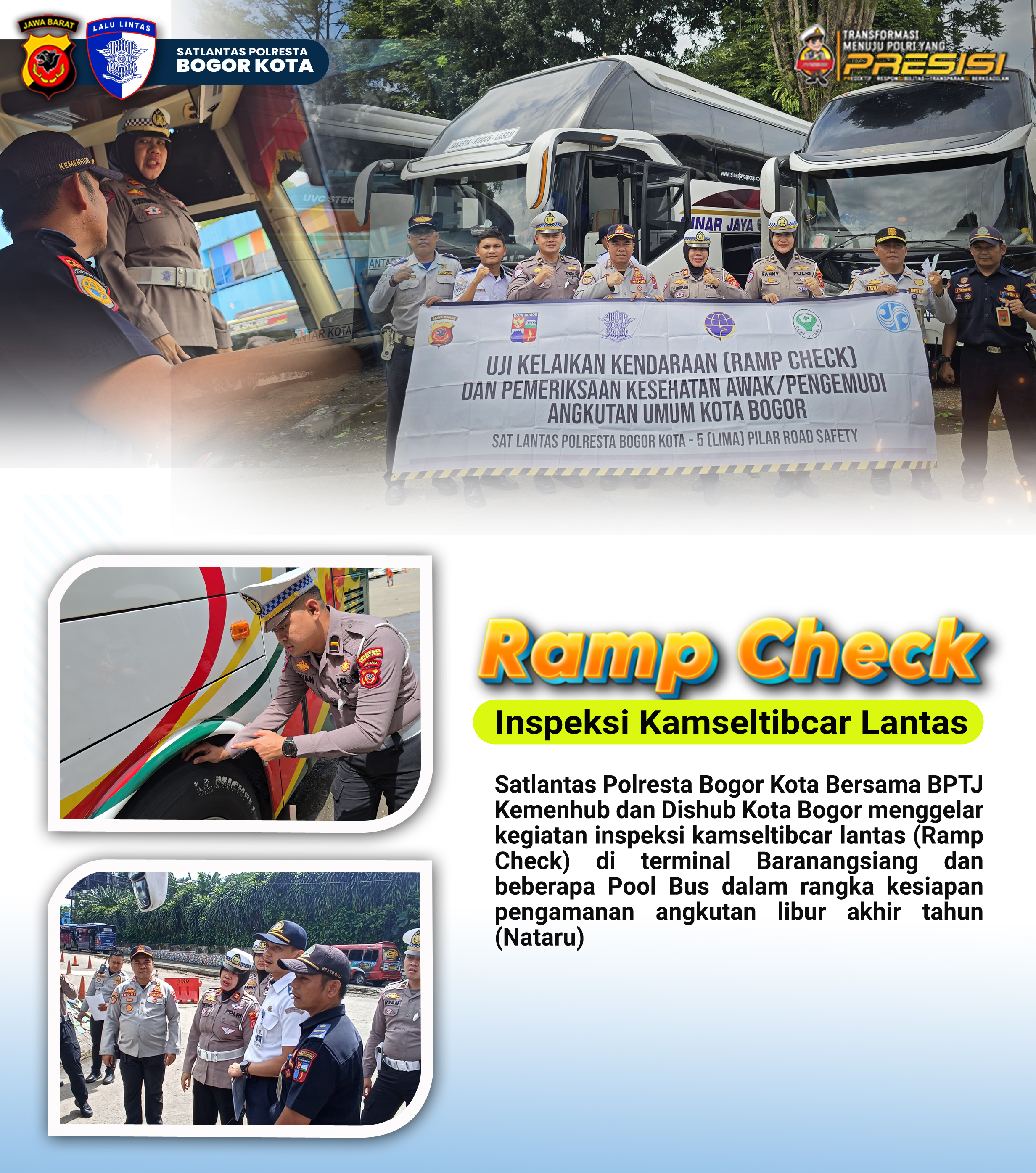 Satlantas Polresta Bogor Kota Bersama Dishub dan BPTJ Gelar Ramp Check di Terminal Baranangsiang