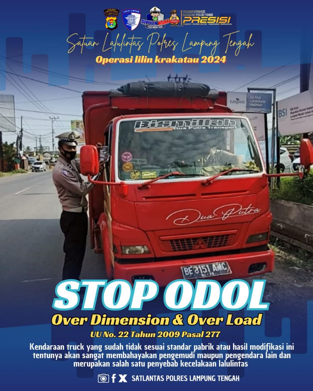 STOP ODOL (OVER DIMENSION & OVER LOAD) UU No. 22 TAHUN 2009 PASAL 277