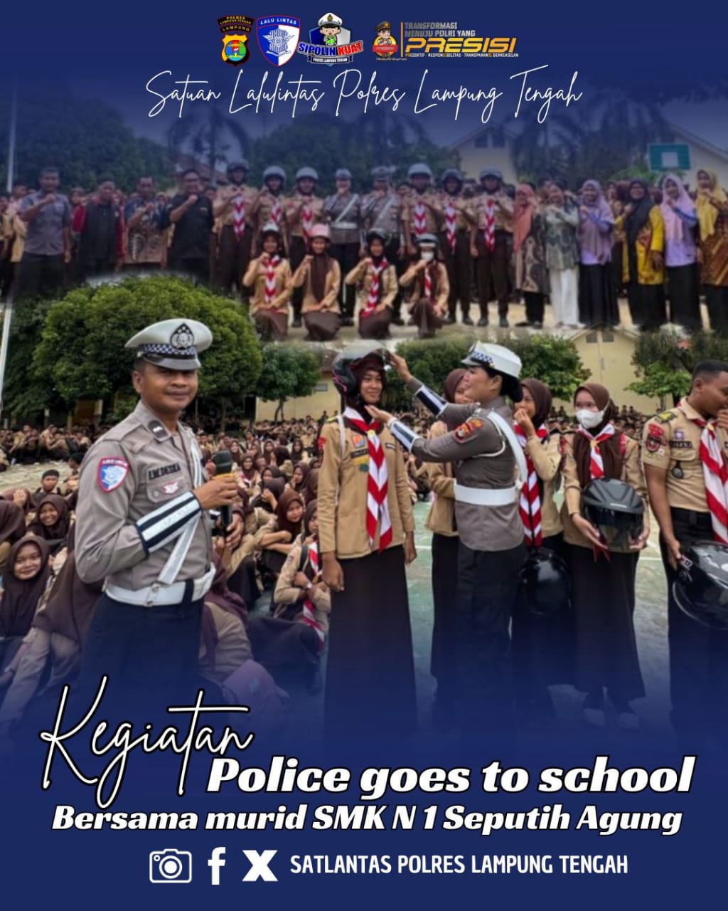 egiatan Police goes to school bersama murid SMK N 1 seputih Agung Kab. Lampung Tengah