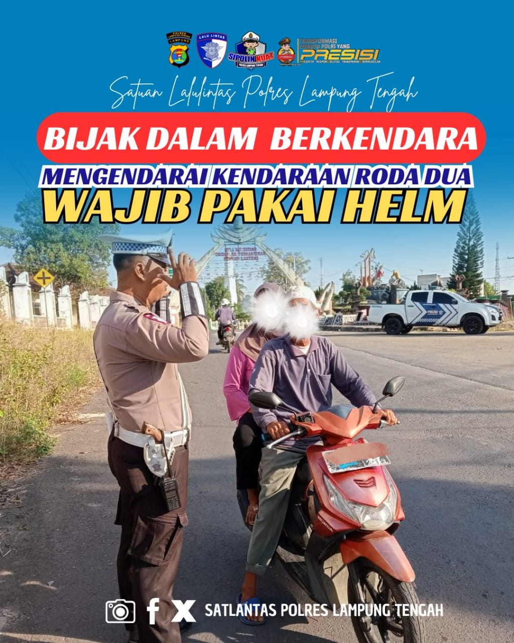 bijak dalam berkendara mengendarai roda dua wajib pakai helm