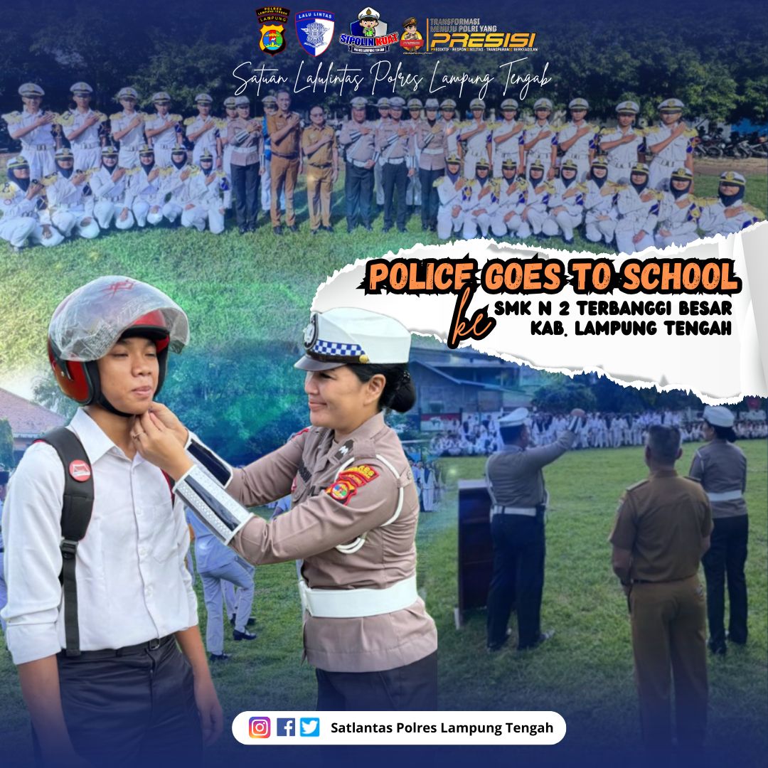 kegiatan police goes to school sekolah SMK N 2 Terbanggi Besar kab. Lampung Tengah
