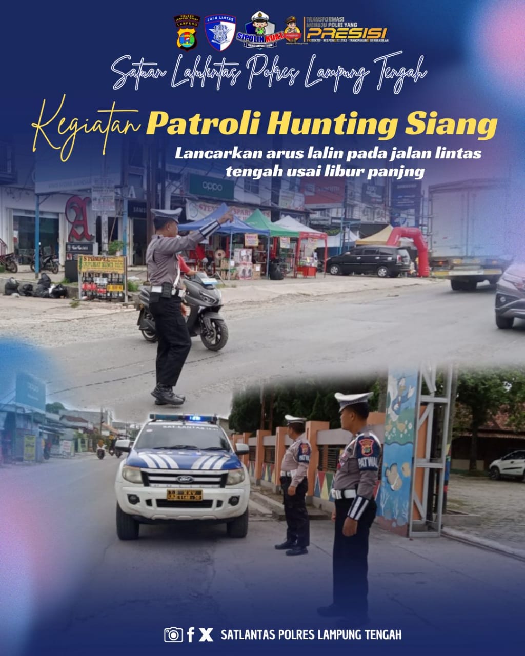 KEGIATAN PATROLI HUNTING SIANG LANCARKAN ARUS LALIN SETELAH LIBUR PANJANG DI JALAN LINTAS TENGAH